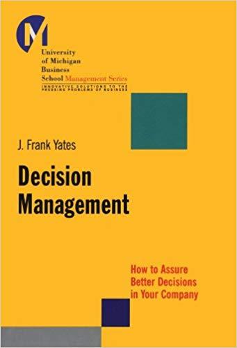 (PDF)Decision Management How to Assure Better Decisions in Your Company (J-B-UMBS Series Book 7...