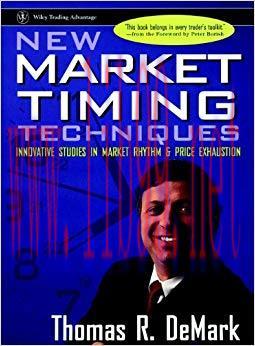 New Market Timing Techniques: Innovative Studies in Market Rhythm & Price Exhaustion (Wiley Tra...
