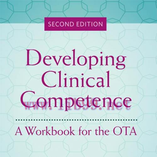 [AME]Developing Clinical Competence: A Workbook for the OTA, 2nd Edition (EPUB)