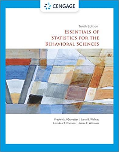 Essentials of Statistics for the Behavioral Sciences 10th Edition [Frederick J Gravetter]