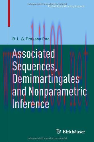 [FOX-Ebook]Associated Sequences, Demimartingales and Nonparametric Inference