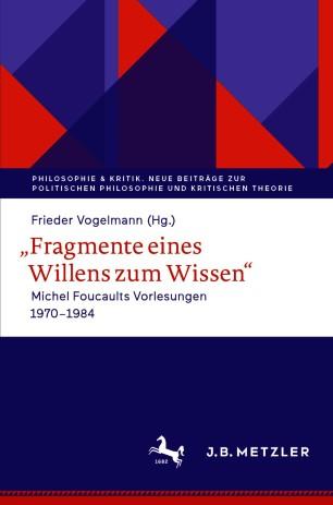Fragmente eines Willens zum Wissen
