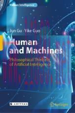 [PDF]Human and Machines: Philosophical Thinking of Artificial Intelligence