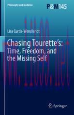 [PDF]Chasing Tourette’s: Time, Freedom, and the Missing Self