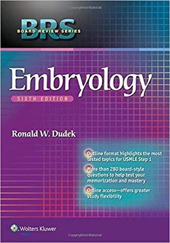 BRS Embryology, Sixth Edition