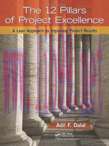 [FOX-Ebook]The 12 Pillars of Project Excellence: A Lean Approach to Improving Project Results