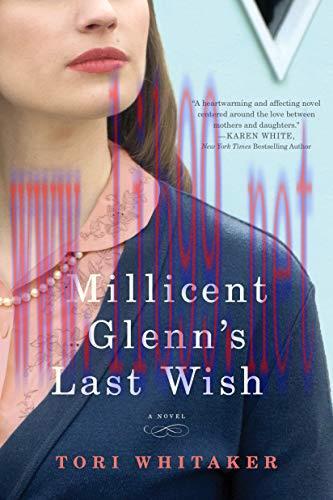 (PDF)Millicent Glenn’s Last Wish: A Novel
