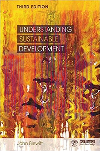 Understanding Sustainable Development 3rd Edition,