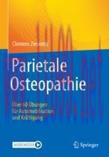 [PDF]Parietale Osteopathie: Über 60 Übungen für Automobilisation und Kräftigung