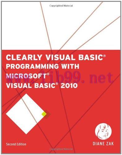 [FOX-Ebook]Clearly Visual Basic: Programming with Microsoft Visual Basic 2010, 2nd Edition