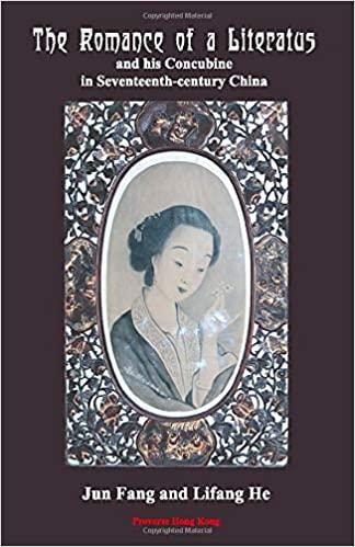 (PDF)The Romance of a Literatus and his Concubine in Seventeenth-century China Annotated transl...