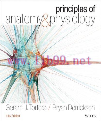 [FOX-Ebook]Principles of Anatomy and Physiology, 14th Edition