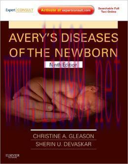 [AME]Avery’s Diseases of the Newborn, 9th Edition (ORIGINAL PDF from_ Publisher)
