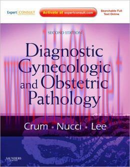 [AME]Diagnostic Gynecologic and Obstetric Pathology, 2nd Edition (ORIGINAL PDF from_ Publisher)