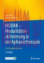 [PDF]MODAK - Modalitätenaktivierung in der Aphasietherapie: Ein Therapieprogramm