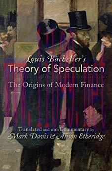 (PDF)Louis Bachelier’s Theory of Speculation: The Origins of Modern Finance