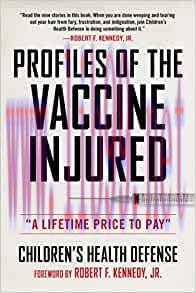 [AME]Profiles of the Vaccine-Injured: "A Lifetime Price to Pay" (Children’s Health Defense) (EP...