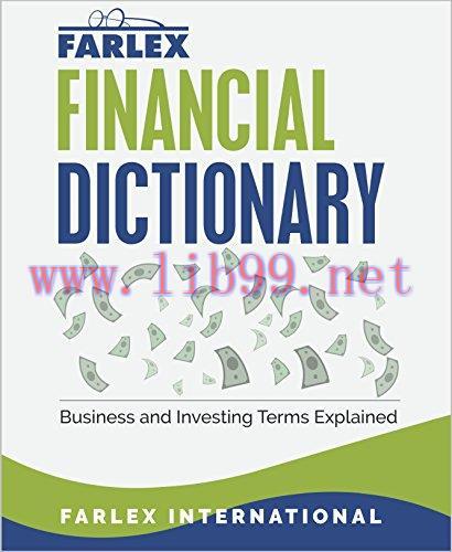 (PDF)The Farlex Financial Dictionary: Business and Investing Terms Explained