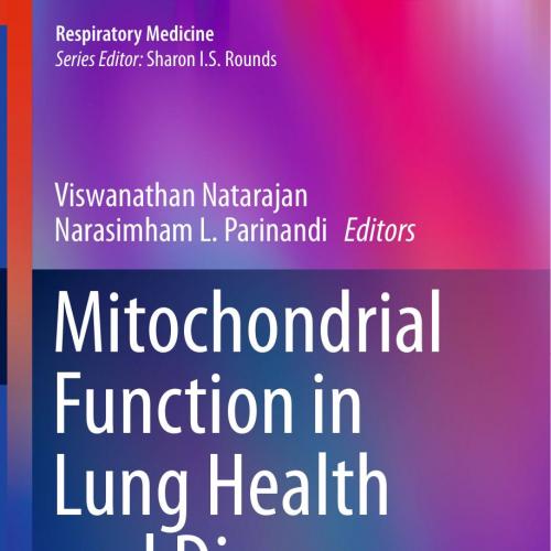 Mitochondrial Function in Lung Health and Disease - Wei Zhi