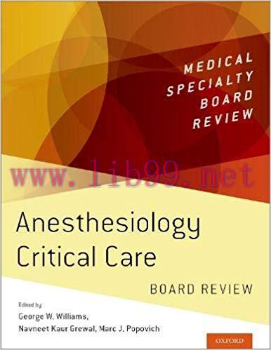 [PDF]Anesthesiology Critical Care Board Review