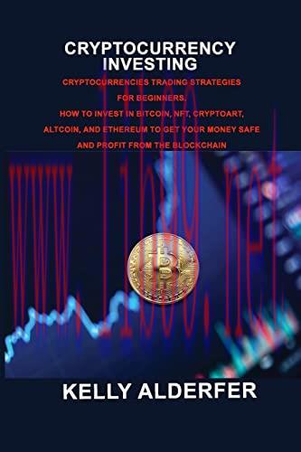 [FOX-Ebook]Cryptocurrency Investing: Cryptocurrencies Trading Strategies for Beginners. How To ...