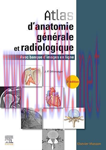 [AME]Atlas D’anatomie Générale Et Radiologique: Avec Banque D’images En Ligne (Hors collection)...