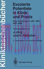 [PDF]Evozierte Potentiale in Klinik und Praxis: Eine Einführung in VEP, SEP, AEP, MEP