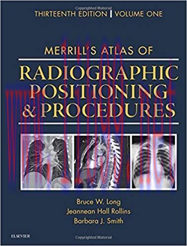 [PDF]Merrill’s Atlas of Radiographic Positioning and Procedures, Volume 1.2.3
