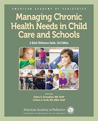 Managing Chronic Health Needs in Child Care and Schools 2e