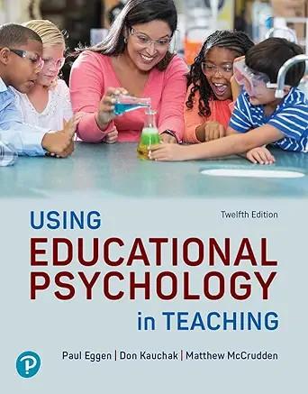 [AME]Using Educational Psychology in Teaching - Paul Eggen, 12th Edition (Original PDF)