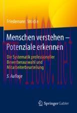 [PDF]Menschen verstehen – Potenziale erkennen: Die Systematik professioneller Bewerberauswahl u...