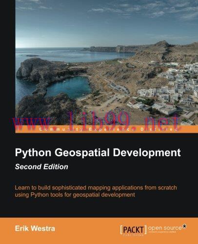 [FOX-Ebook]Python Geospatial Development, 2nd Edition