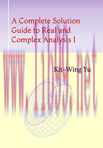 [FOX-Ebook]A Complete Solution Guide to Real and Complex Analysis I