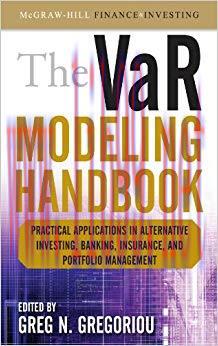 (PDF)The VaR Modeling Handbook: Practical Applications in Alternative Investing, Banking, Insur...