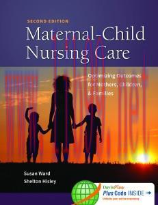 [AME]Maternal-Child Nursing Care with Women's Health Companion: Optimizing Outcomes for Mothers...