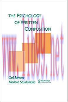 The Psychology of Written Composition (Psychology of Education and Instruction Series) 1st Edit...
