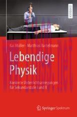 [PDF]Lebendige Physik: Konkrete Unterrichtsanregungen für Sekundarstufe I und II