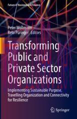 [PDF]Transforming Public and Private Sector Organizations: Implementing Sustainable Purpose, Tr...
