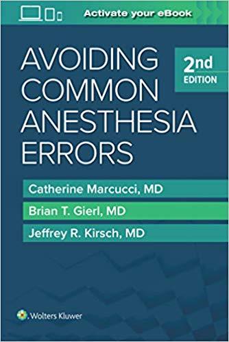 Avoiding Common Anesthesia Errors, 2nd Edition
