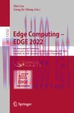 [PDF]Edge Computing – EDGE 2022: 6th International Conference, Held as Part of the Services Con...
