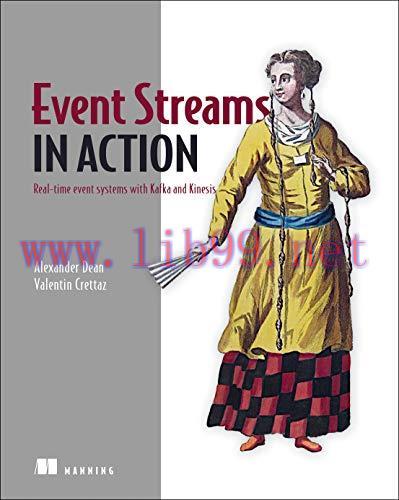 [FOX-Ebook]Event Streams in Action: Real-time event systems with Kafka and Kinesis