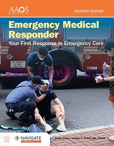 [AME]Emergency Medical Responder: Your First Response in Emergency Care – Navigate Essentials A...