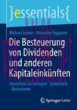 [PDF]Die Besteuerung von Dividenden und anderen Kapitaleinkünften: Steuerliche Grundlagen - Sys...