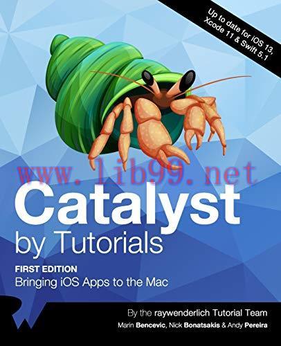 [FOX-Ebook]Catalyst by Tutorials: Bringing iOS Apps to the Mac