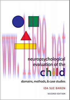 (PDF)Neuropsychological Evaluation of the Child: Domains, Methods, & Case Studies 2nd Edition