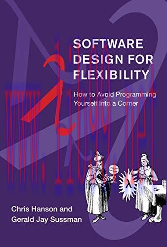 [FOX-Ebook]Software Design for Flexibility: How to Avoid Programming Yourself into a Corner