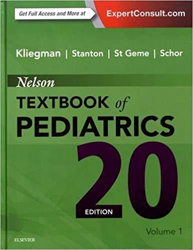 Nelson Textbook of Pediatrics, 2-Volume Set 20th Edition