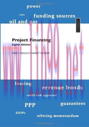 [FOX-Ebook]Project Financing, 8th Edition