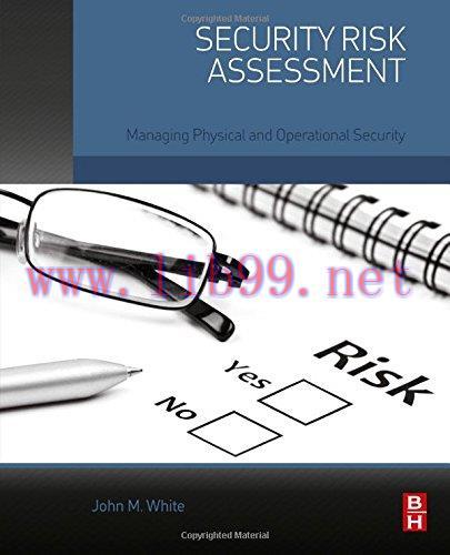 [FOX-Ebook]Security Risk Assessment: Managing Physical and Operational Security