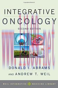[AME]Integrative Oncology (Weil Integrative Medicine Library)